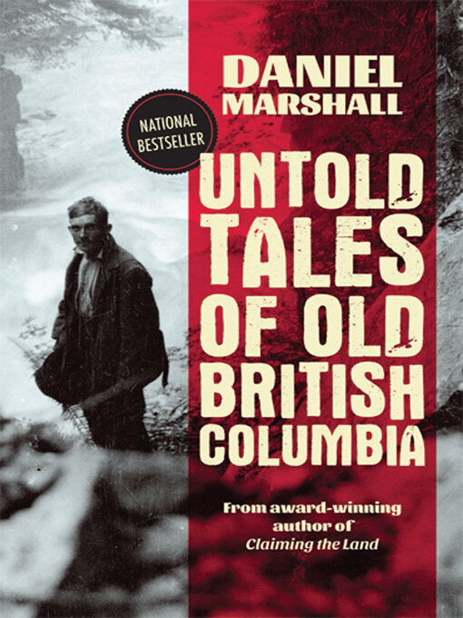 Cover image for Untold Tales of Old British Columbia